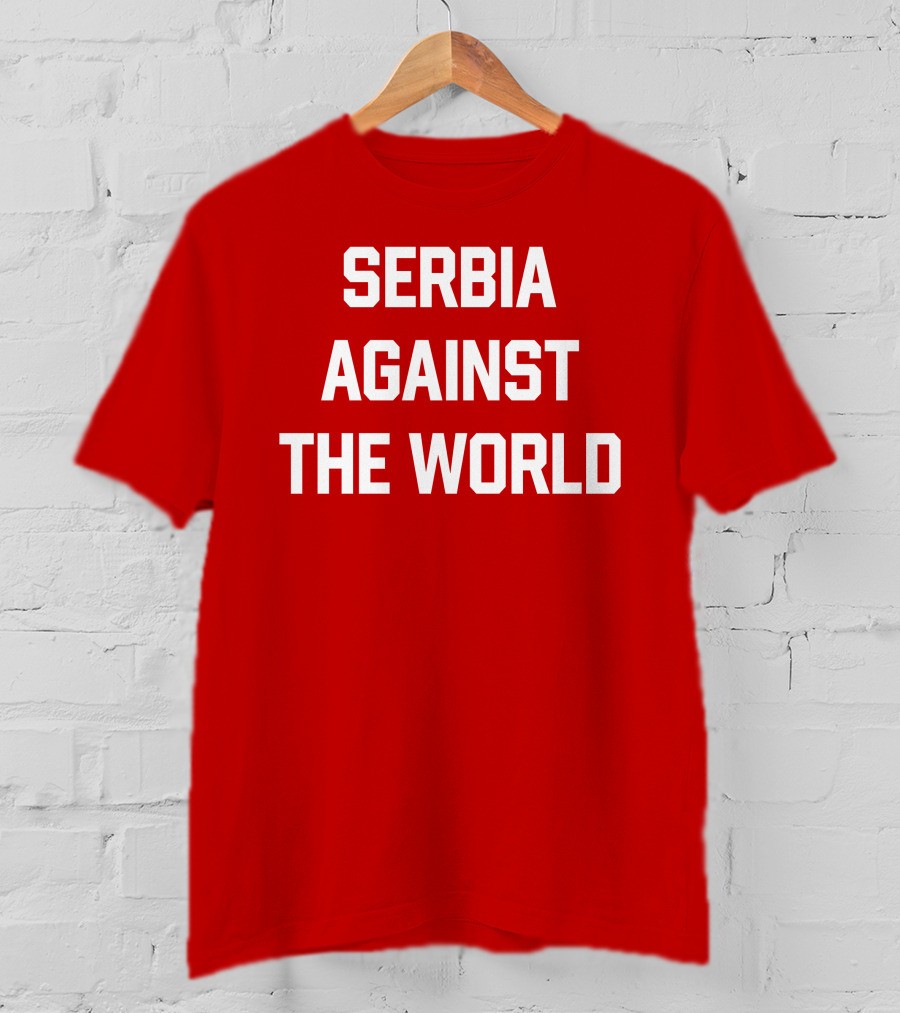 Serbian Football Serbia Against The World Red Passion T-Shirt