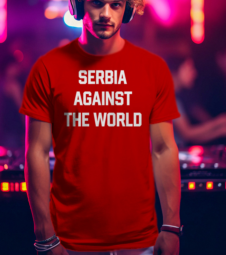 Serbian Football Serbia Against The World Red Passion T-Shirt
