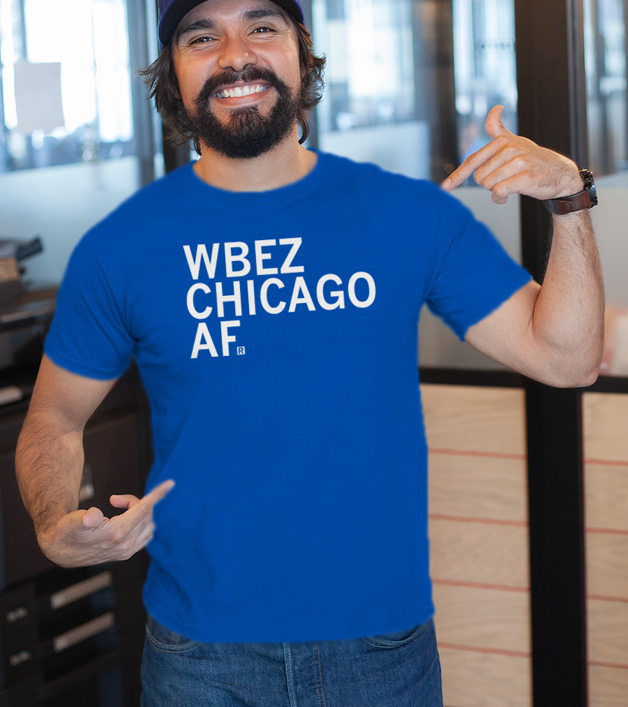 WBEZ Chicago AF Raygun T-Shirt
