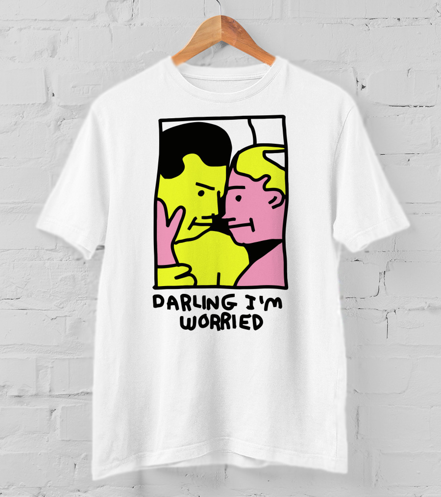 Tammy Has Pcd Darling I'm Worried Darling I'm Worried T-Shirt