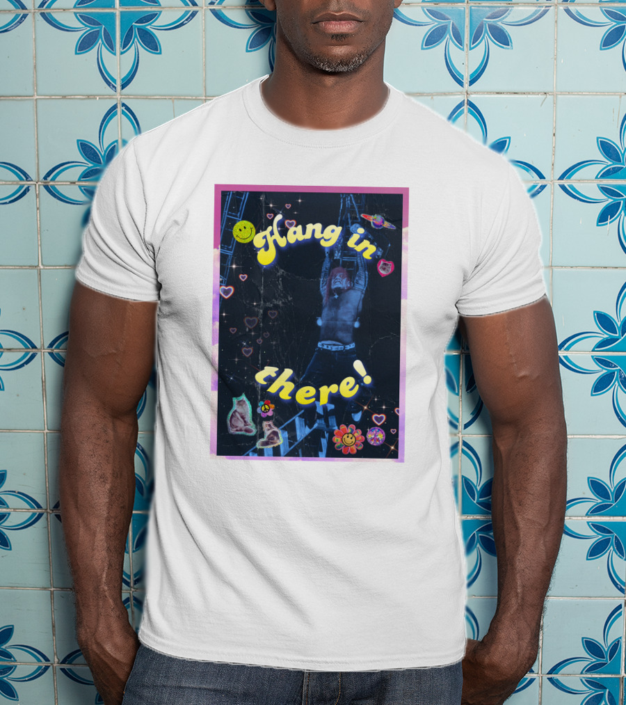 Bruiserbrogan Jeff Hardy Hang In There With Hearts And Smiley Faces T-Shirt