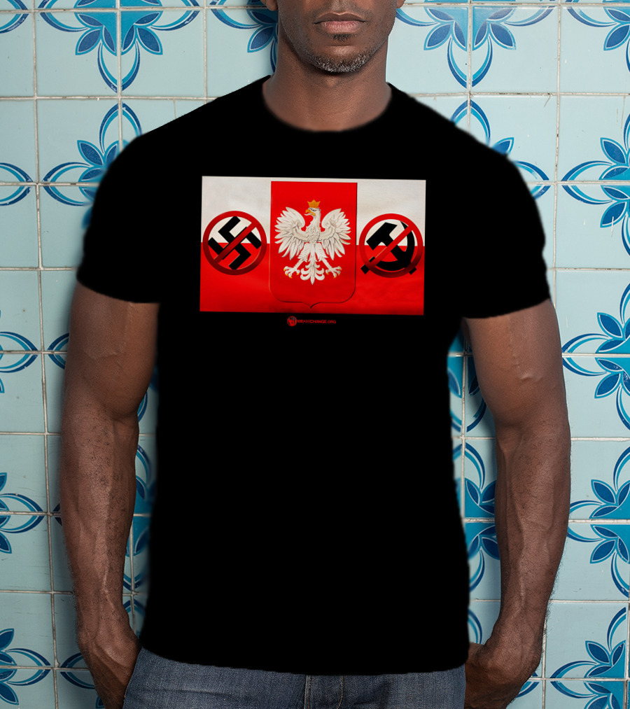 WeAreChange.org The Polish Spirit Anti-Swastika Anti-Communism Eagle T-Shirt
