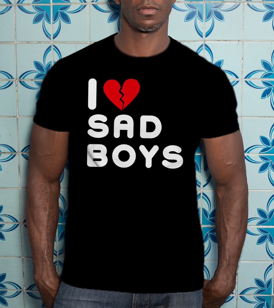 I Love Sad Boys Broken Heart T-Shirt