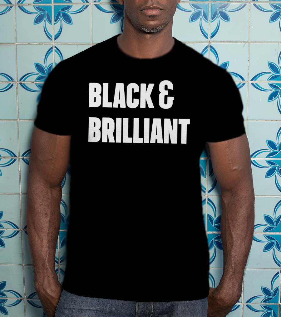 Black And Brilliant T-Shirt