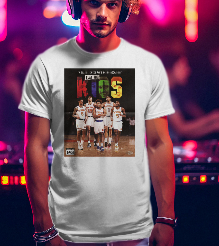 A Classic Knicks Fan Coping Mechanism Play The Kids T-Shirt