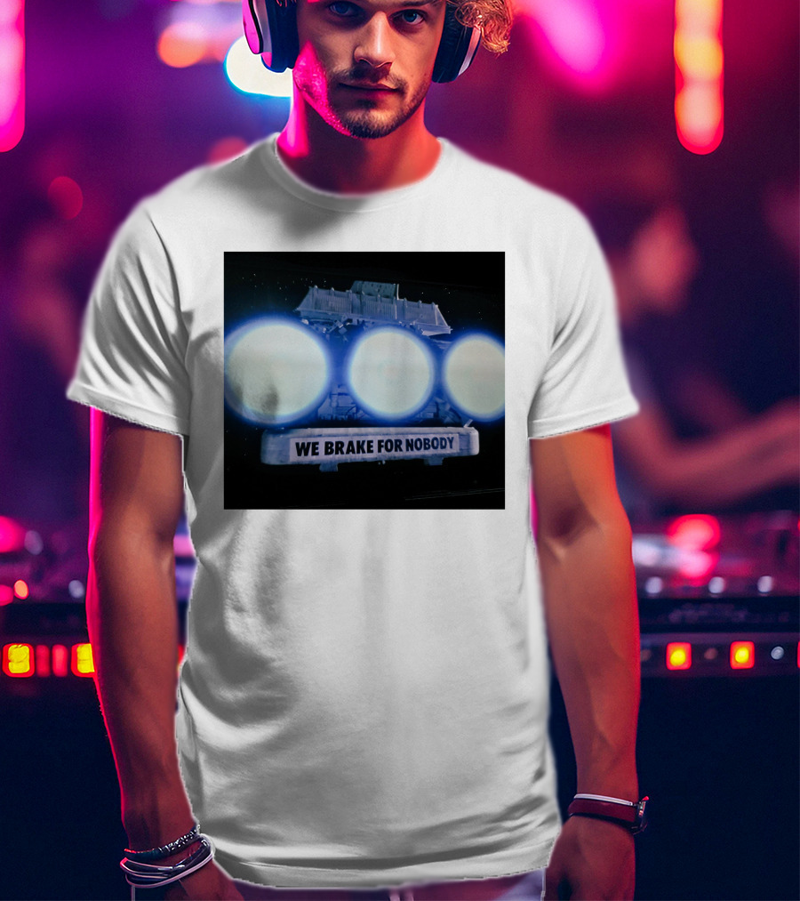 The Transfer Portal We Brake For Nobody Spaceballs Reference T-Shirt
