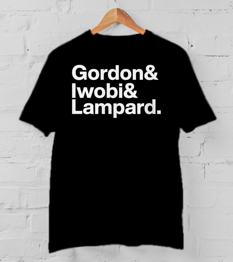 Gordon And Iwobi And Lampard T-Shirt