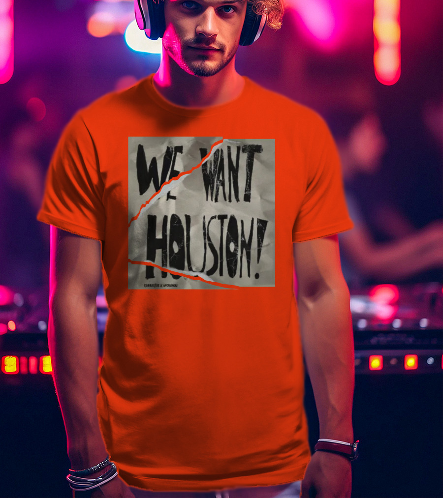 We Want Houston Everpress X Aphonikku T-Shirt