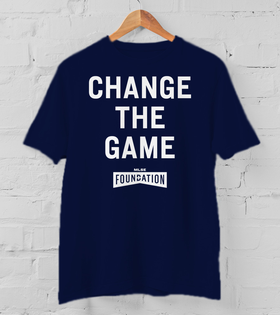 Change The Game Mlse Foundation T-Shirt
