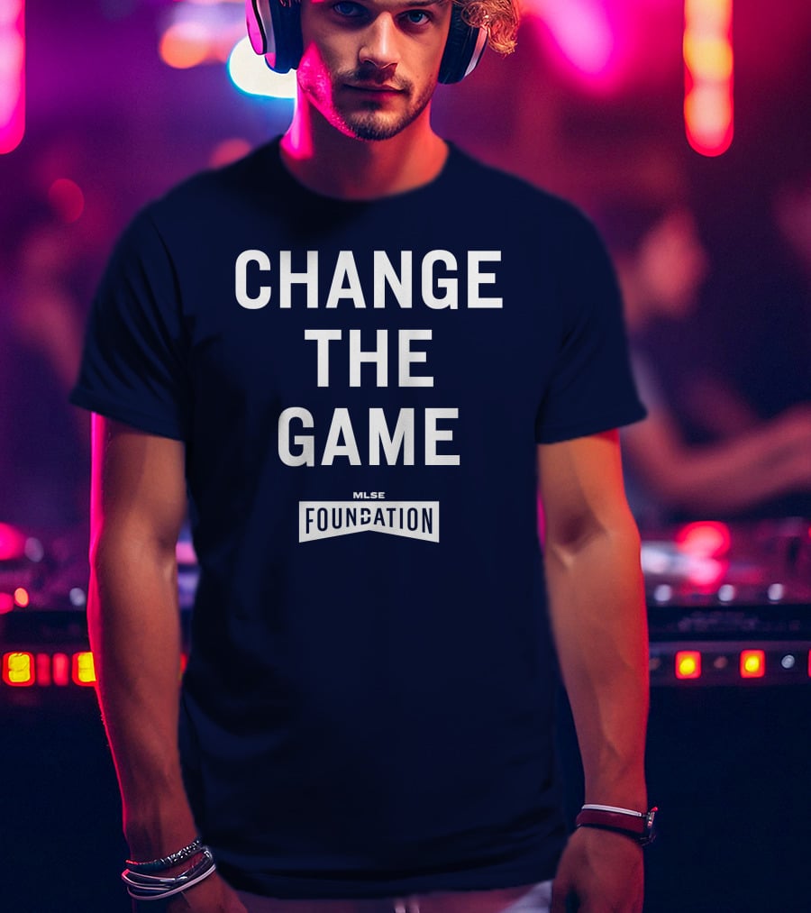 Change The Game Mlse Foundation T-Shirt