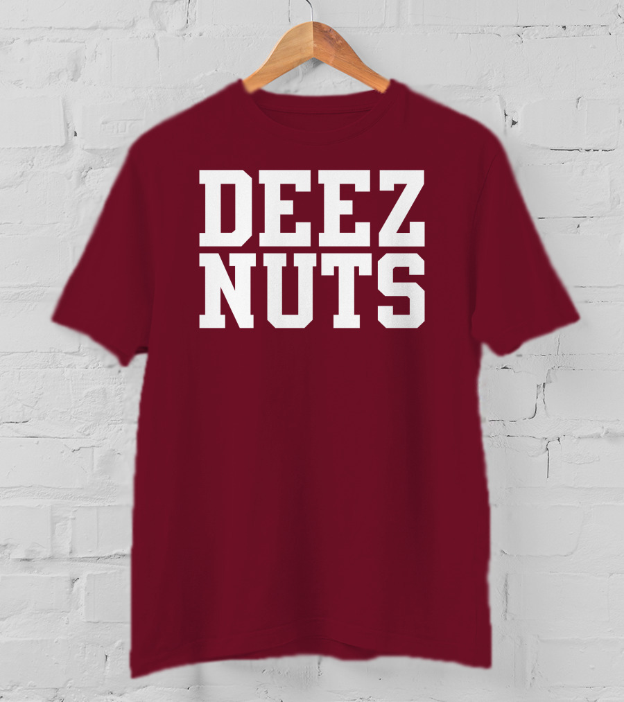 DEEZ NUTS Text Bold White On Dark T-Shirt