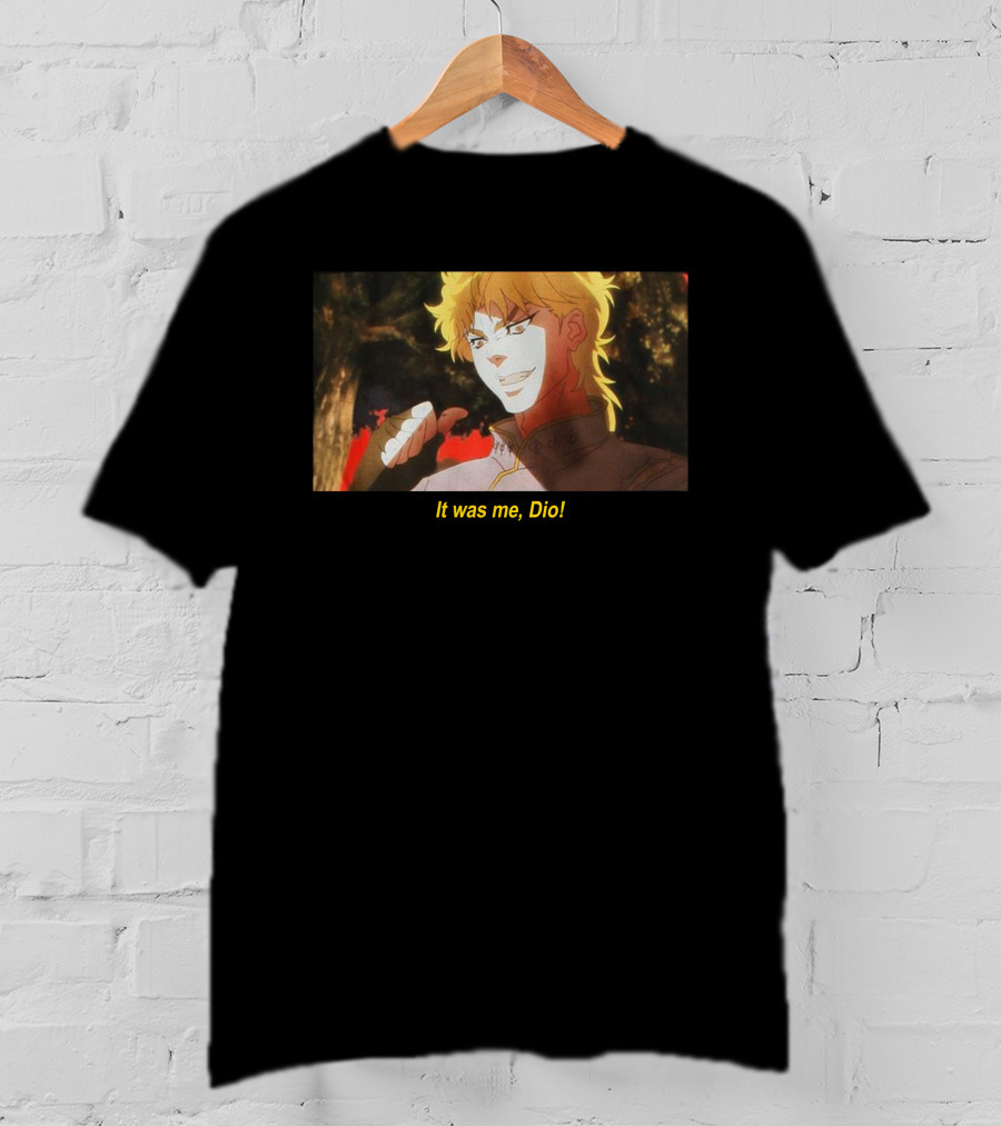 It Was Me, Dio JoJo's Bizarre Adventure Iconic Scene T-Shirt
