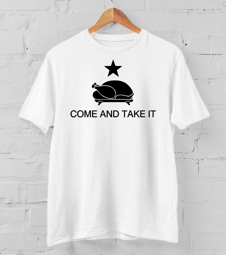 Come And Take It Chicken Star T-Shirt