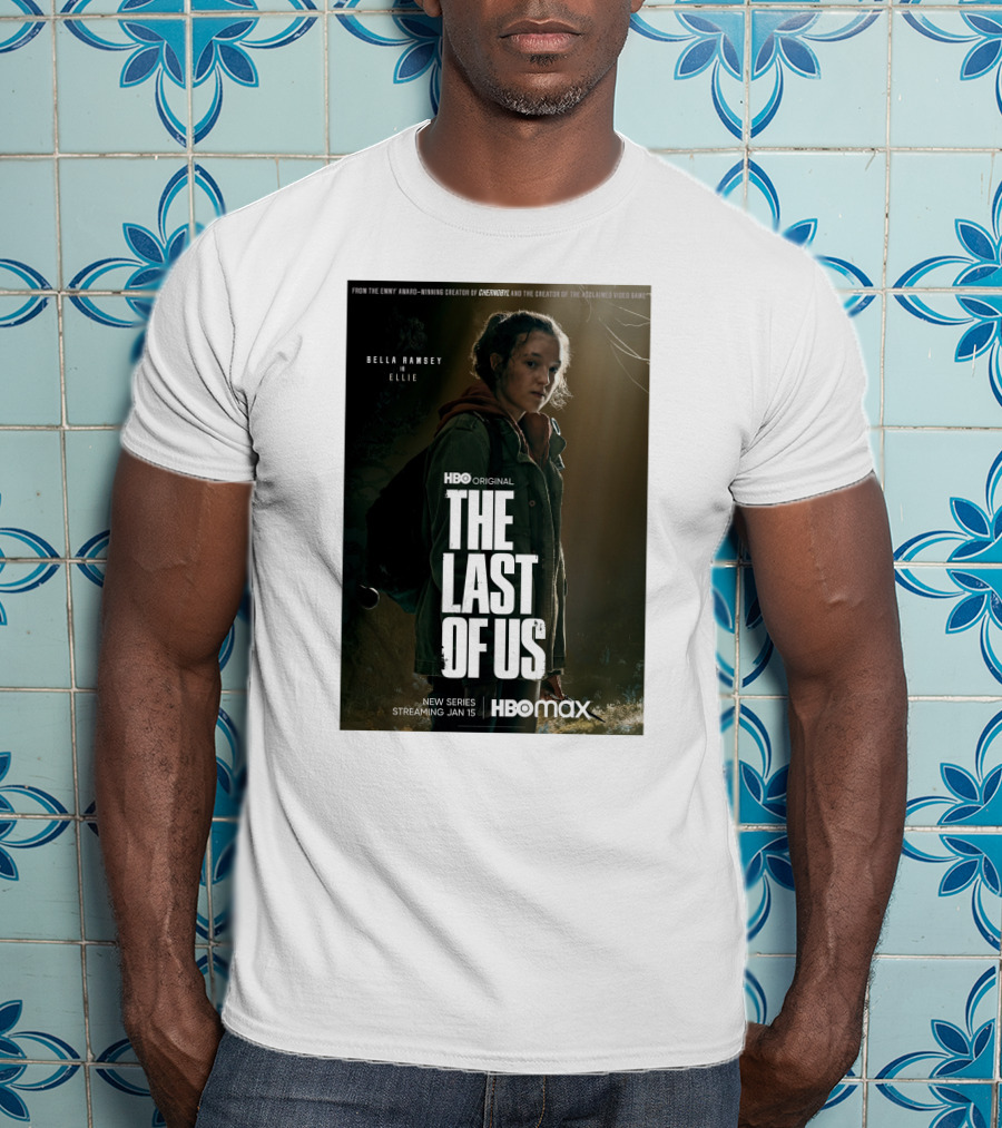 HBO Original The Last Of Us Bella Ramsey Ellie New Series Streaming Jan 15 HBO Max T-Shirt