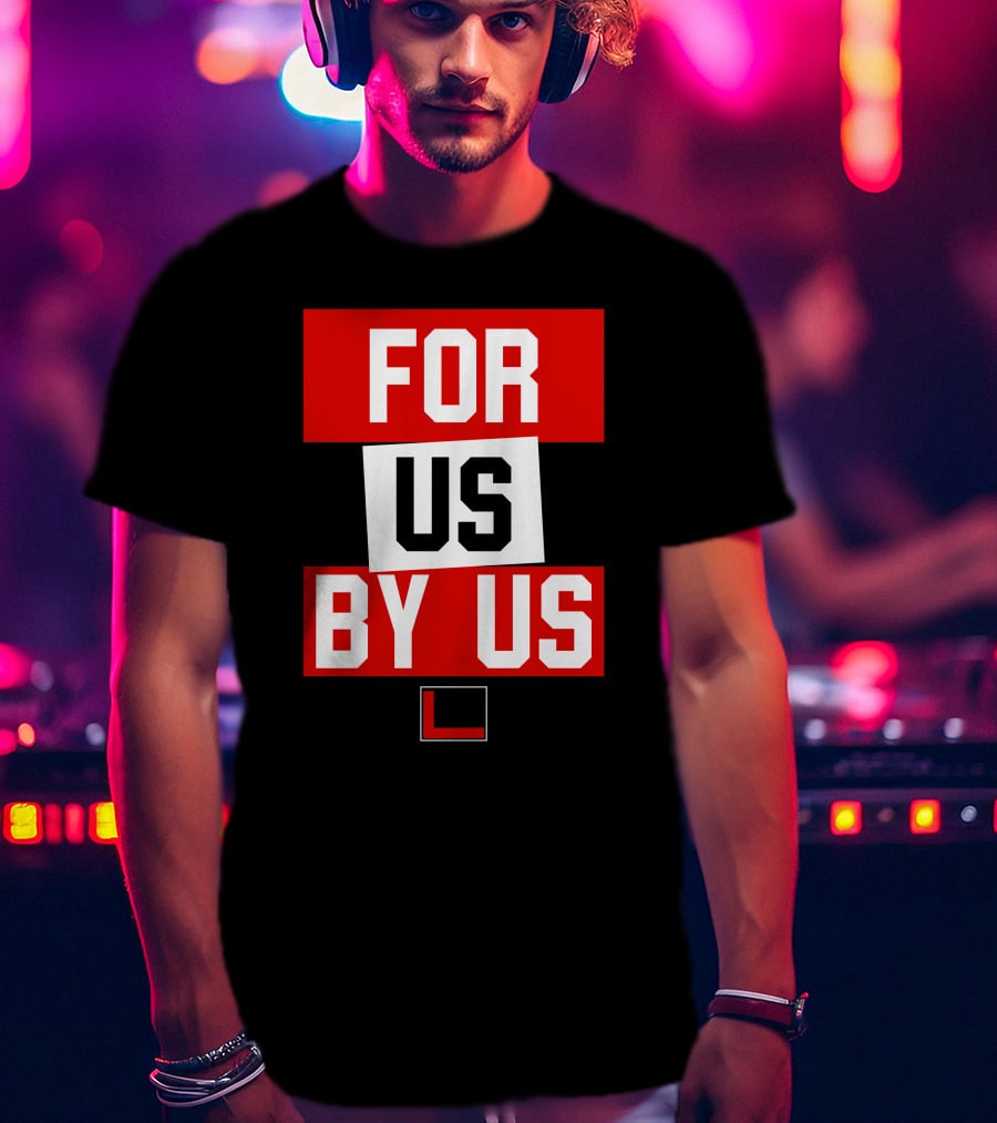 For US By US L T-Shirt