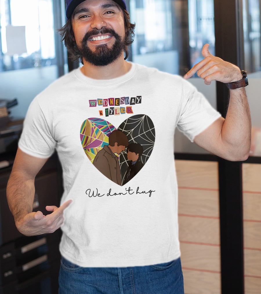 Wednesday And Tyler We Don't Hug Heart T-Shirt