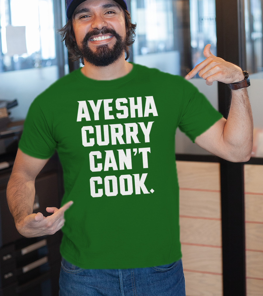 Ayesha Curry Can't Cook T-Shirt