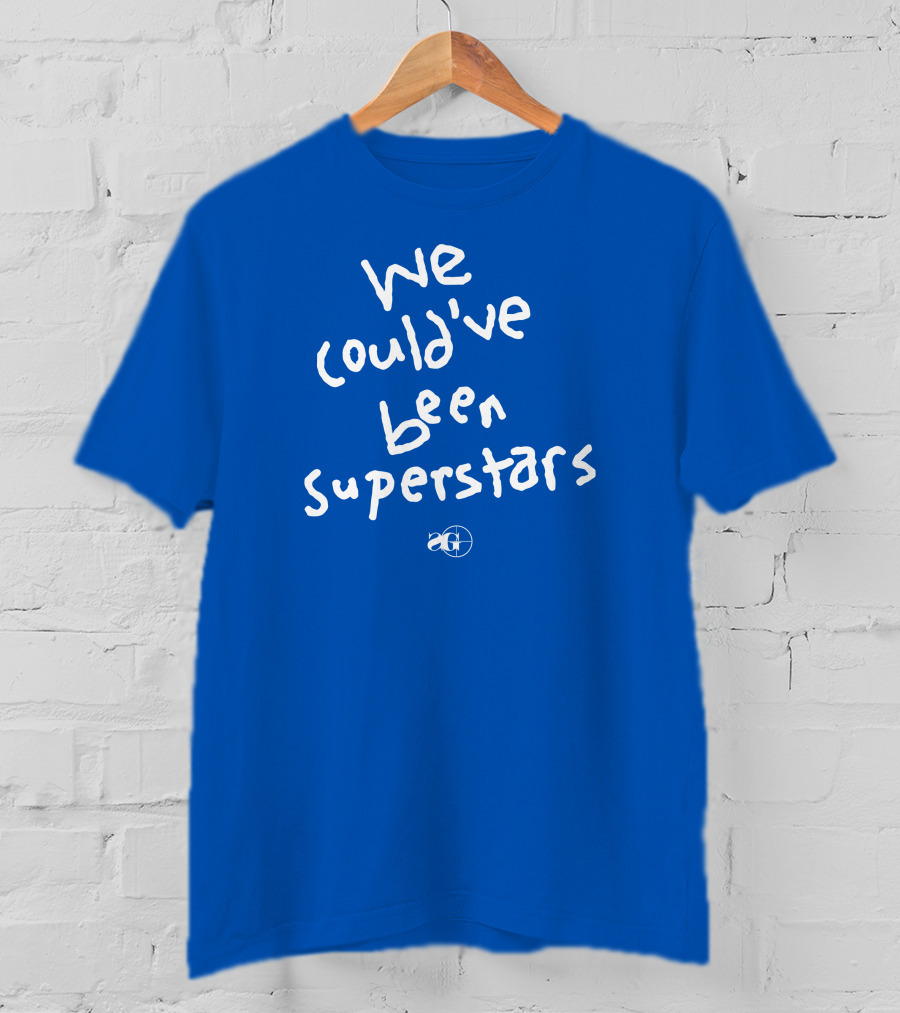 We Could've Been Superstars AG Blue Text T-Shirt