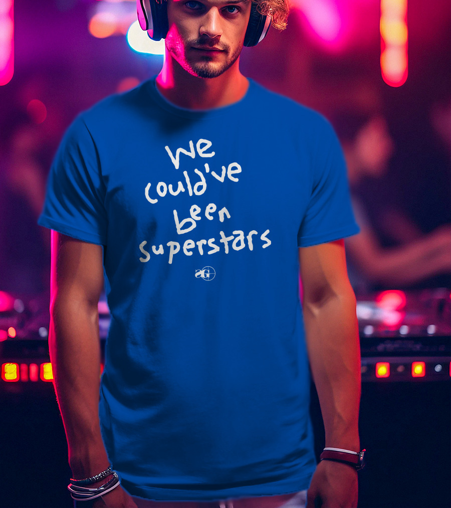 We Could've Been Superstars AG Blue Text T-Shirt
