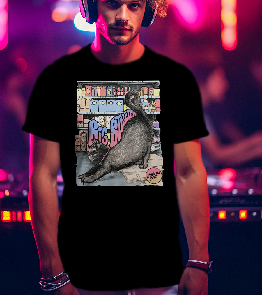 Bodega Cats Big Stretch In Grocery Aisle T-Shirt