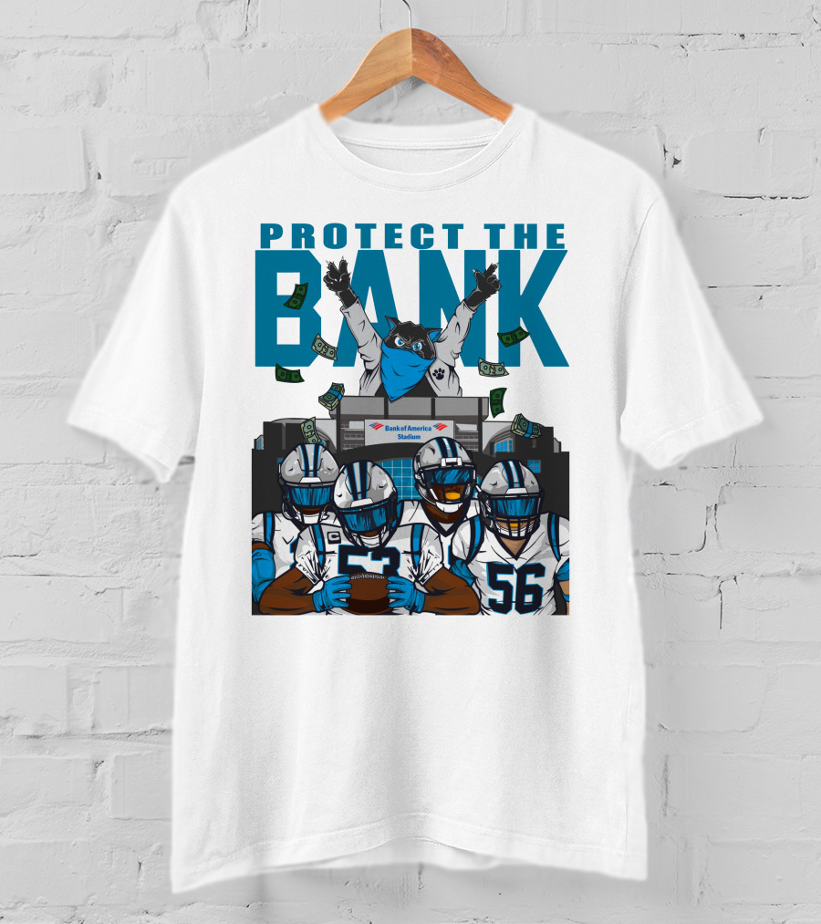 PROTECT THE BANK Bank Of America Stadium Football Team Gear T-Shirt
