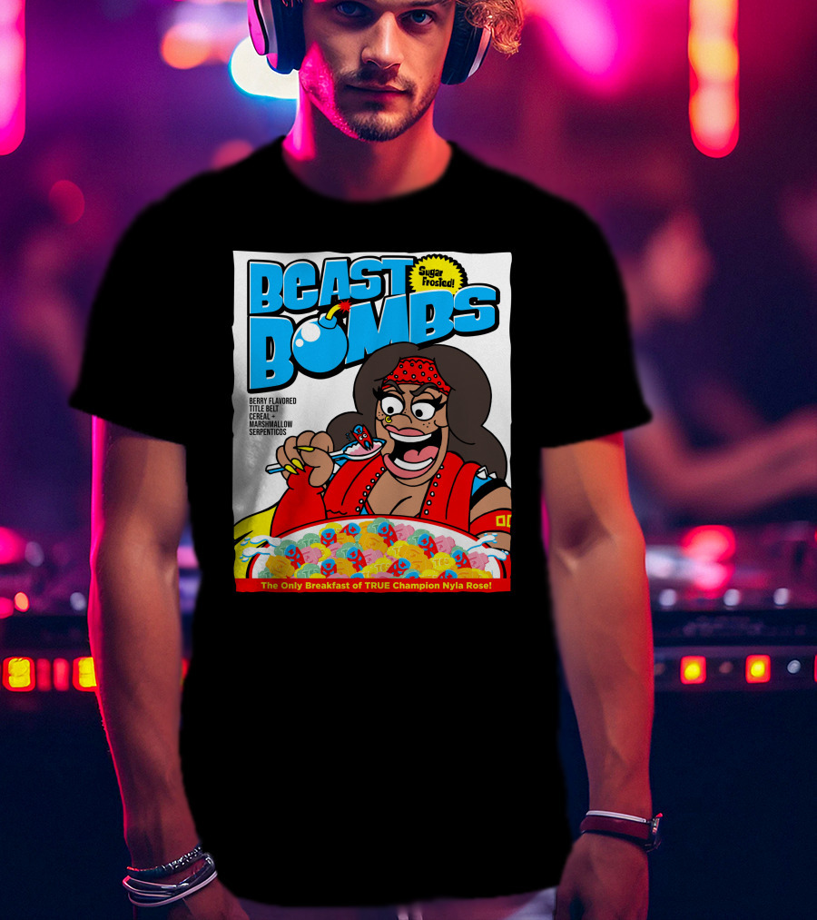BEAST BOMBS Sugar Frosted Berry Flavored Title Belt Cereal With Marshmallow Serpenticos The Only Breakfast Of True Champion Nyla Rose T-Shirt