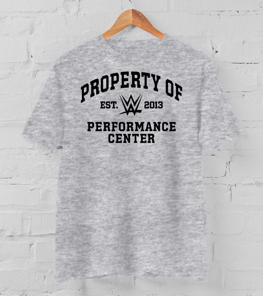 Property Of WWE Performance Center Est. 2013 T-Shirt