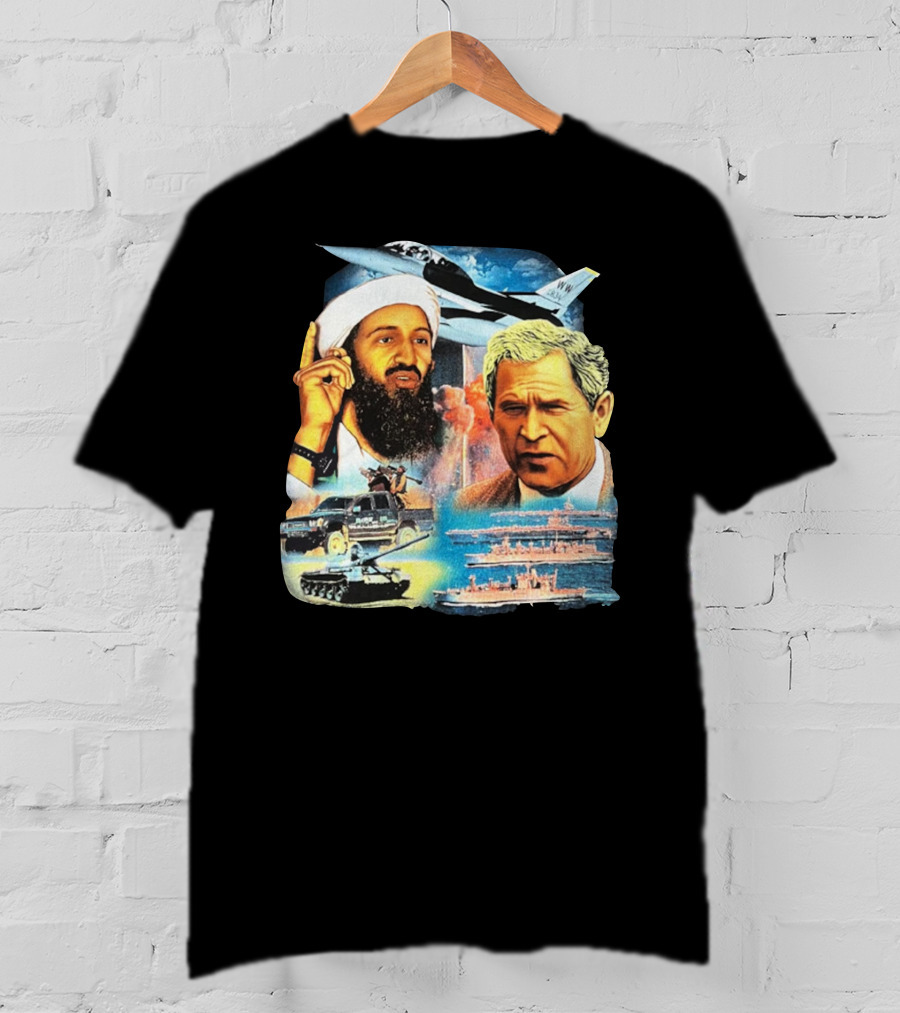 911 Vintage Rap Osama Bin Laden George Warplanes Tanks Ships T-Shirt