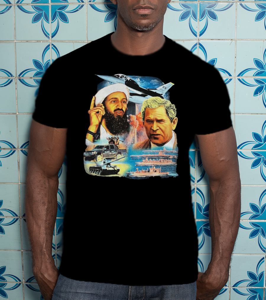 911 Vintage Rap Osama Bin Laden George Warplanes Tanks Ships T-Shirt