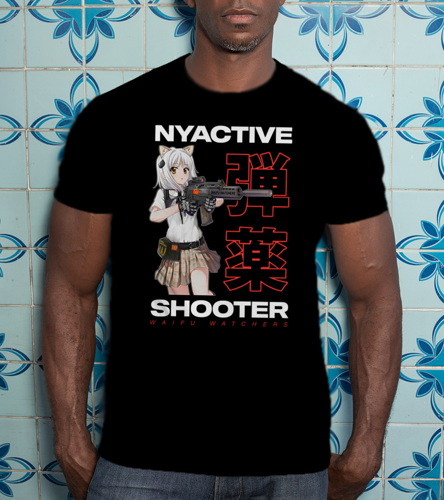 NYACTIVE Shooter Waifu Watchers Anime T-Shirt