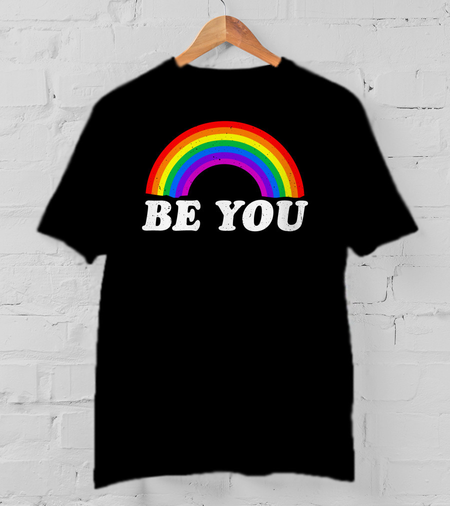 Be You Rainbow Pride T-Shirt
