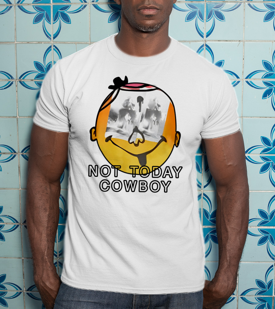 Not Today Cowboy Smiley With Abstract Overlay T-Shirt