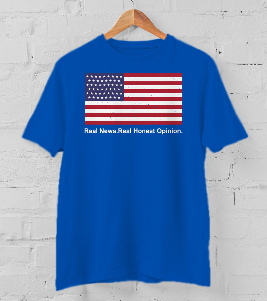Real News Real Honest Opinion American Flag T-Shirt