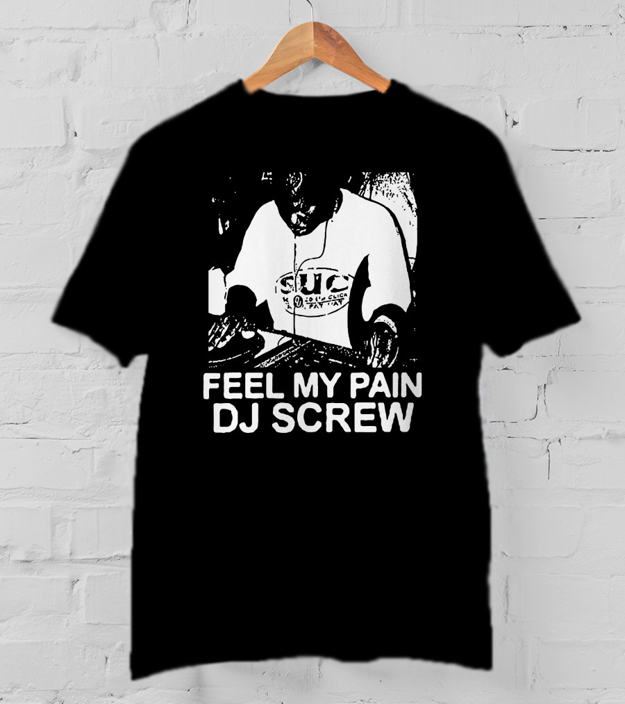 Feel My Pain DJ Screw S.U.C Tattoo T-Shirt