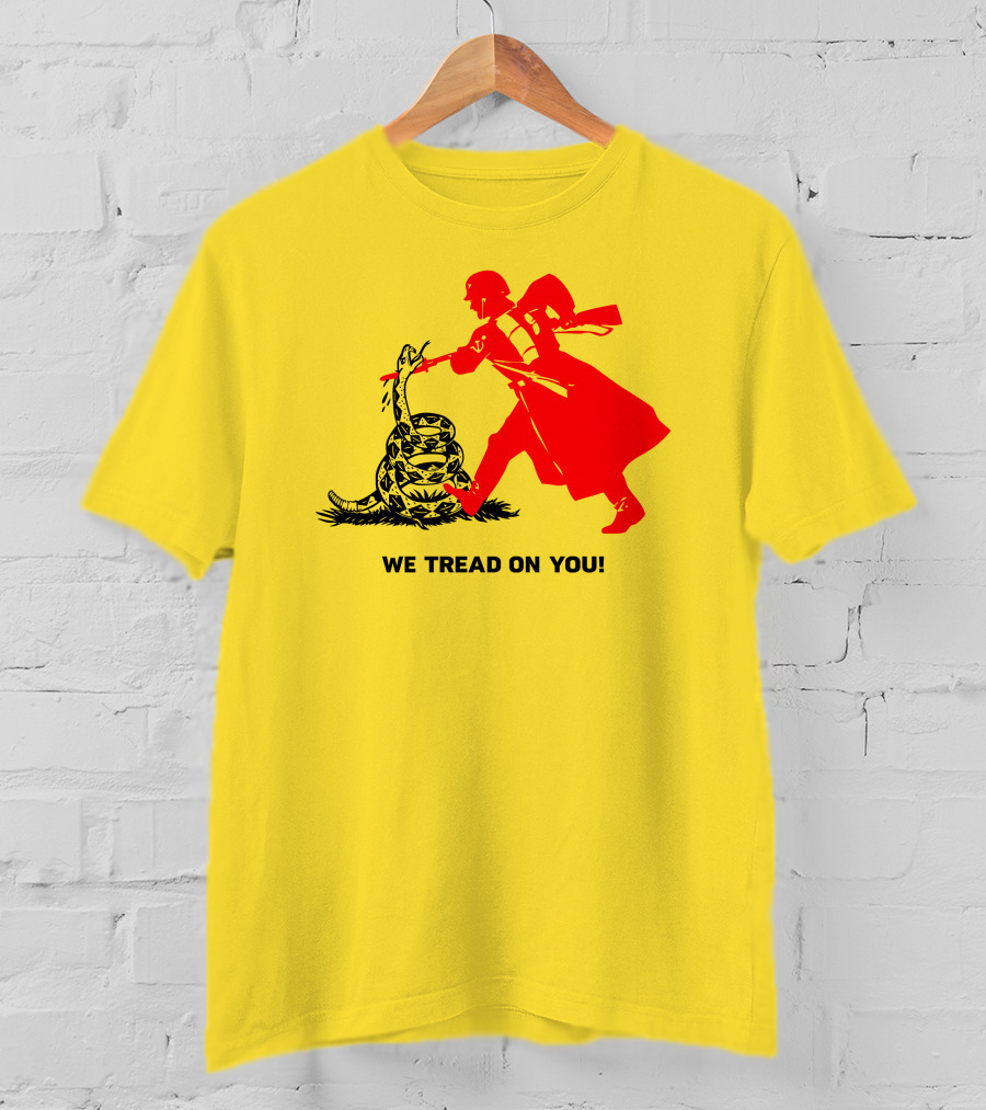 We Tread On You Revolutionary Soldier And Snake Yellow Background T-Shirt