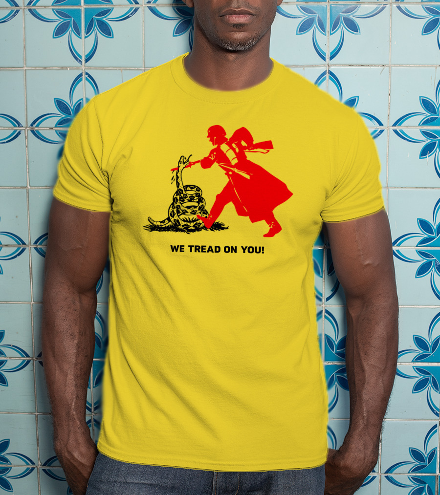 We Tread On You Revolutionary Soldier And Snake Yellow Background T-Shirt