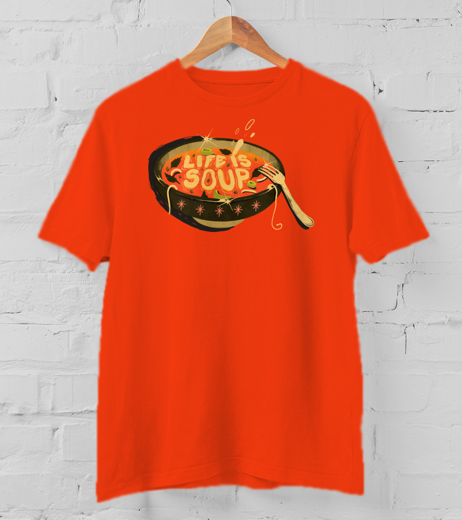 Galactixy Illustrations Life Is Soup Bowl T-Shirt