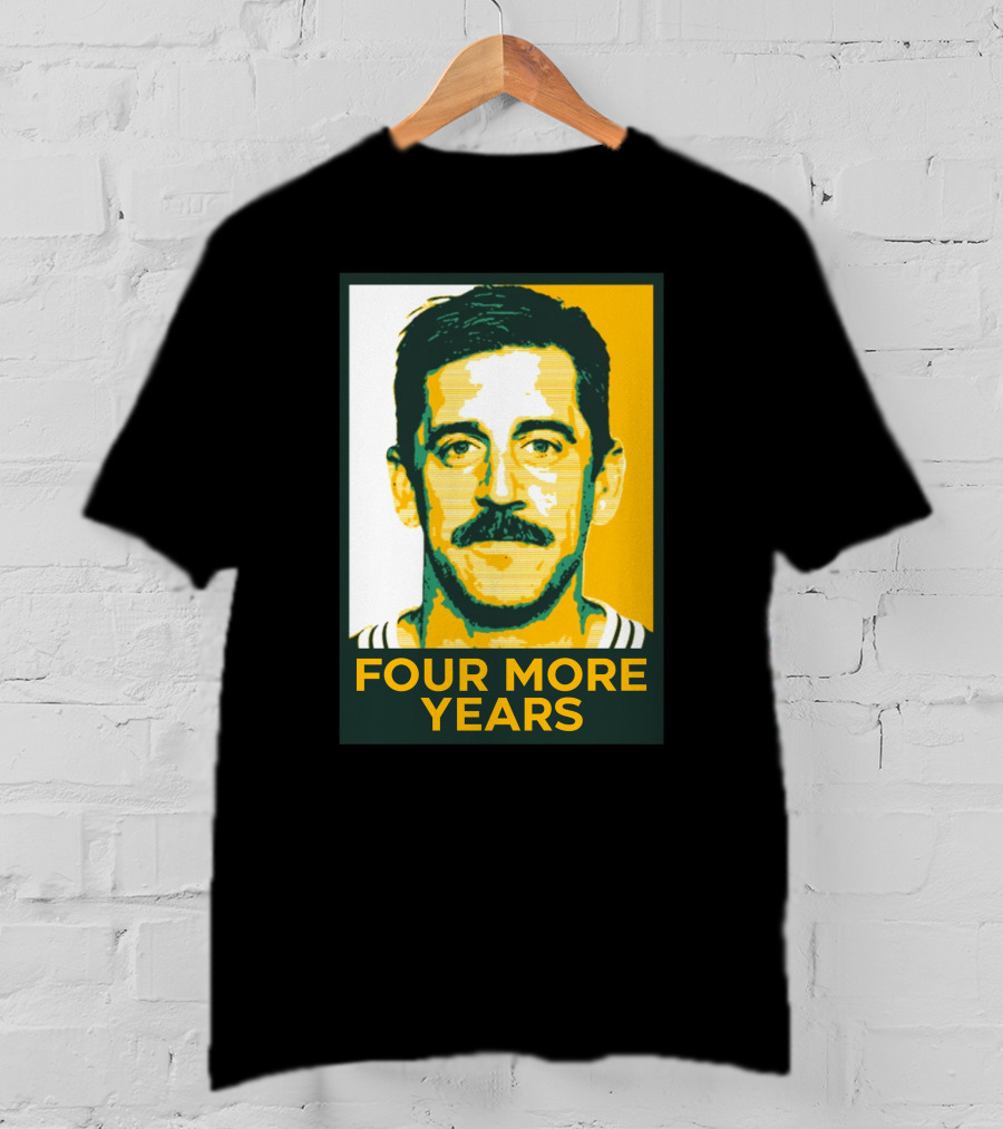 Aaron Rodgers Four More Years Green And Gold T-Shirt