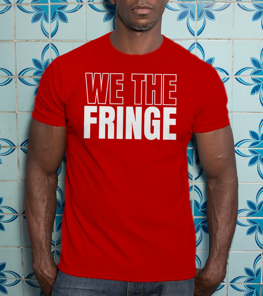 Wbrettwilson We The Fringe T-Shirt