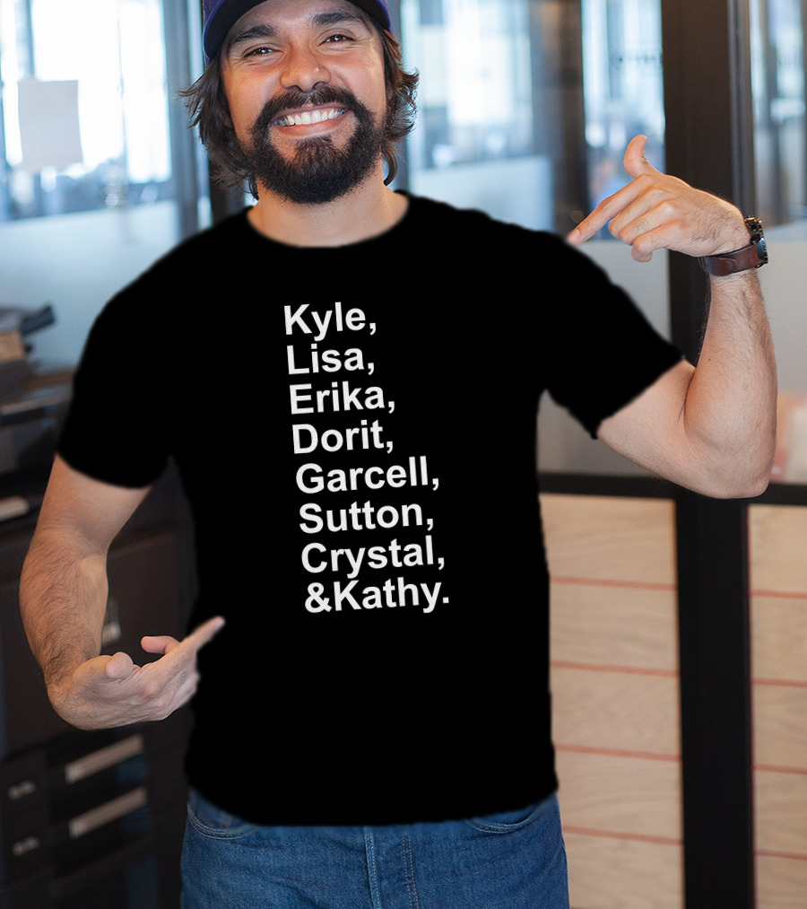 Kyle Lisa Erika Dorit Garcelle Sutton Crystal And Kathy T-Shirt