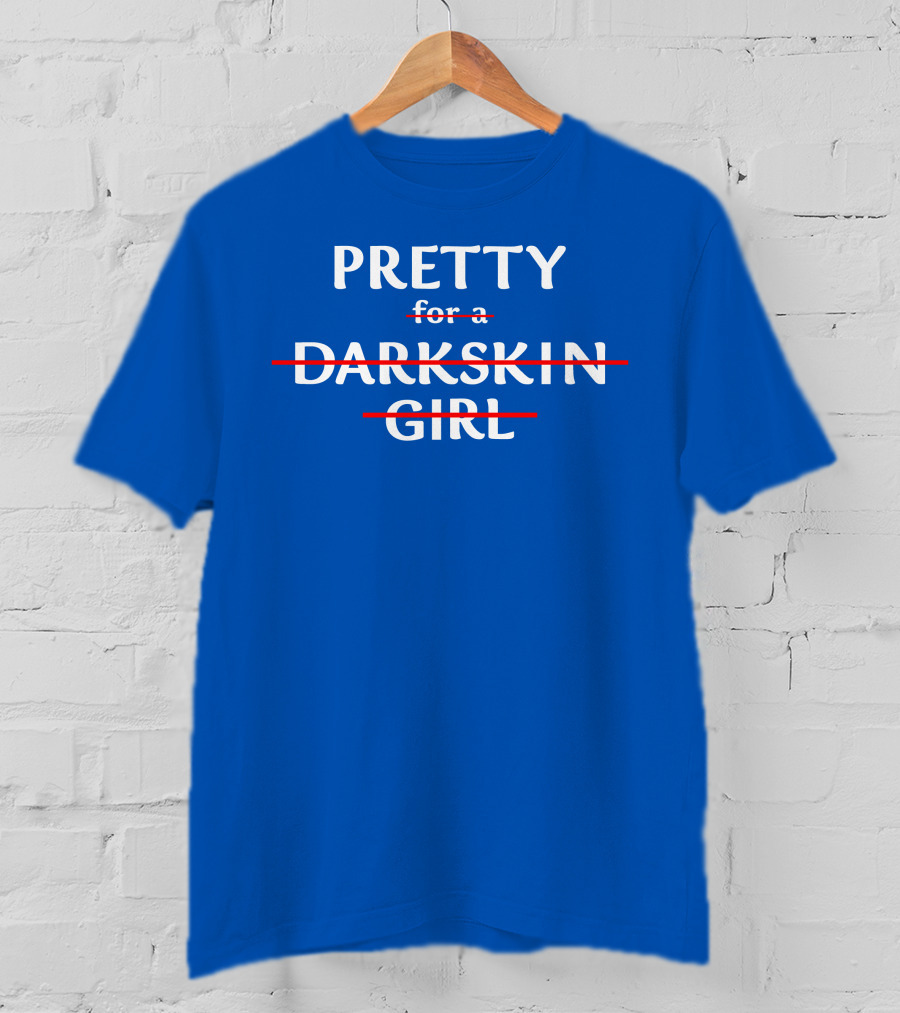 Pretty Girl T-Shirt