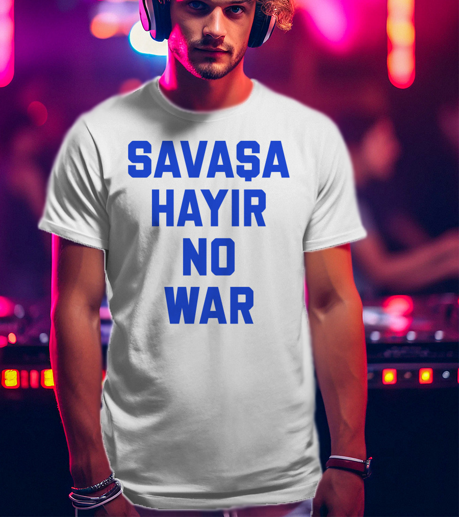 Savaşa Hayır No War Blue Text T-Shirt