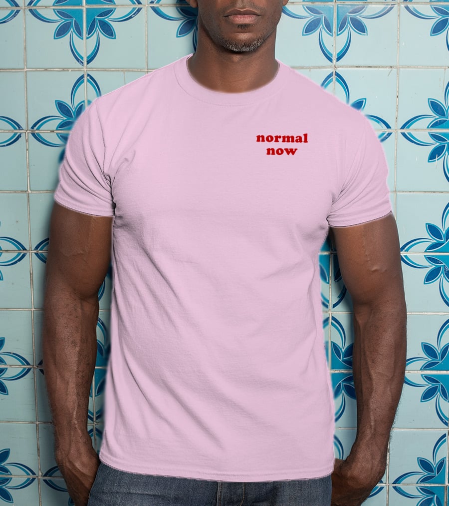 Normal Now Text Red On Light Pink T-Shirt