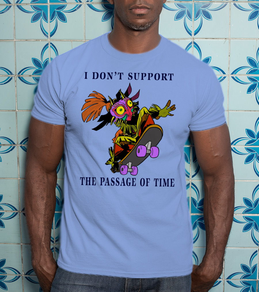 I Don't Support The Passage Of Time Skateboarding Masked Character T-Shirt