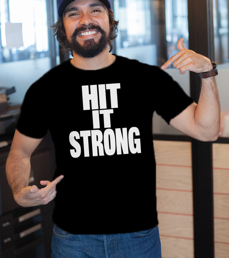Public Enemies Podcast Hit It Strong Theenemiespe3 T-Shirt