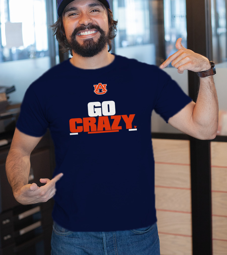 Auburn Tigers Go Crazy Breaking Store Football T-Shirt