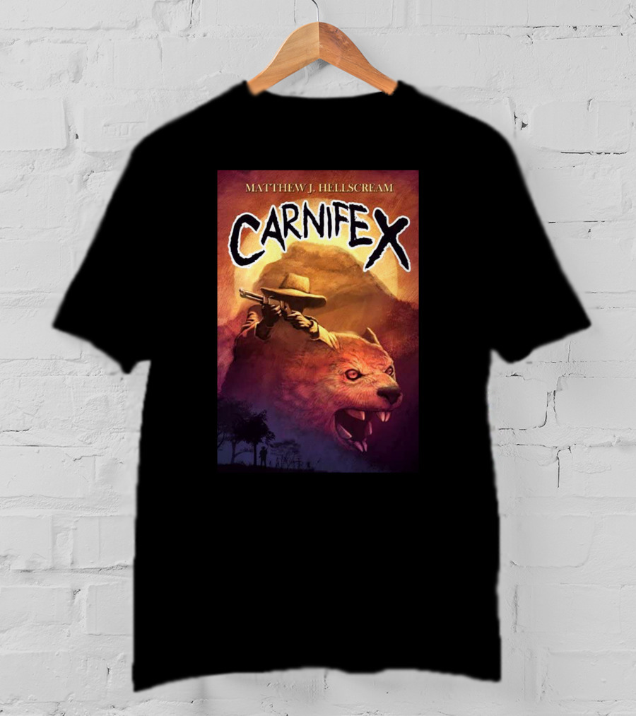 Matthew J Hellscream Carnifex Wild West Beast Hunter Adventure T-Shirt