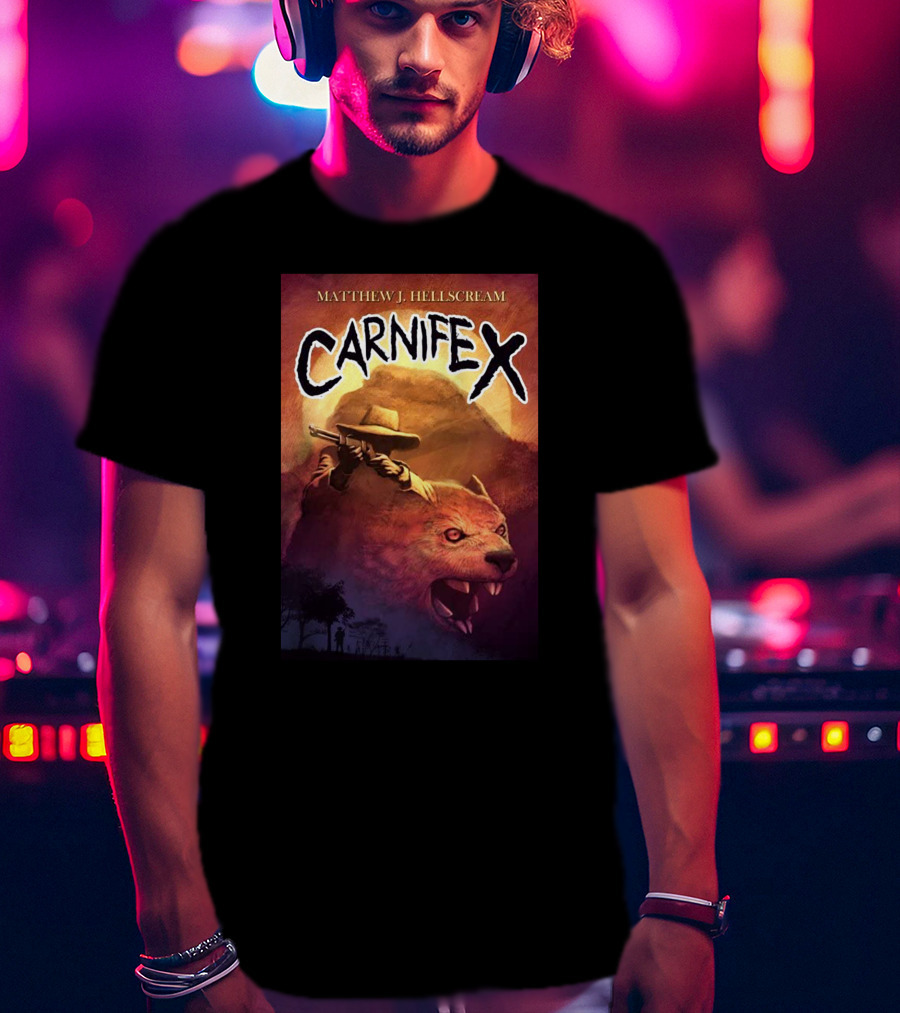 Matthew J Hellscream Carnifex Wild West Beast Hunter Adventure T-Shirt