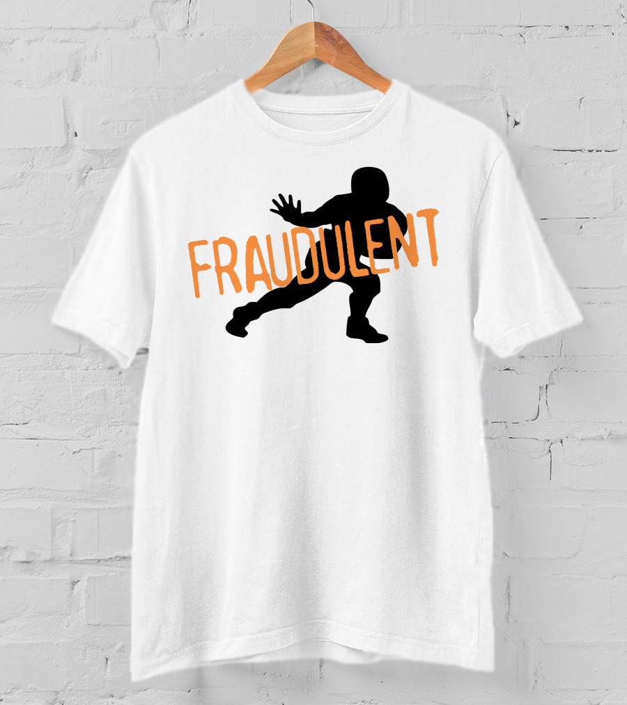 Fraudulent Football Player T-Shirt
