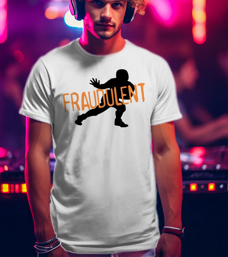 Fraudulent Football Player T-Shirt